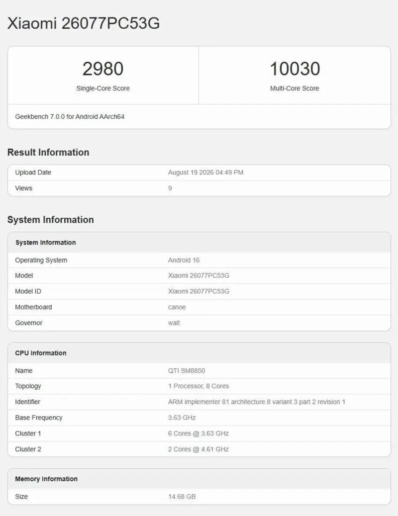 POCO F9 Ultra засвітився в Geekbench зі Snapdragon 8 Elite Gen 5 та 16 ГБ RAM 5 POCO F9 Ultra, POCO F9 Ultra Geekbench, POCO F9 Ultra Snapdragon 8 Elite Gen 5, POCO F9 Ultra 16 ГБ RAM, POCO F9 Ultra характеристики, POCO F9 Ultra тест, POCO F9 Ultra продуктивність, POCO F9 Ultra 9000 мАг, POCO F9 Ultra 100 Вт, POCO F9 Ultra 165 Гц, POCO F9 Ultra Redmi K100 Pro Max, POCO F9 Ultra дата виходу, POCO F9 Ultra ціна
